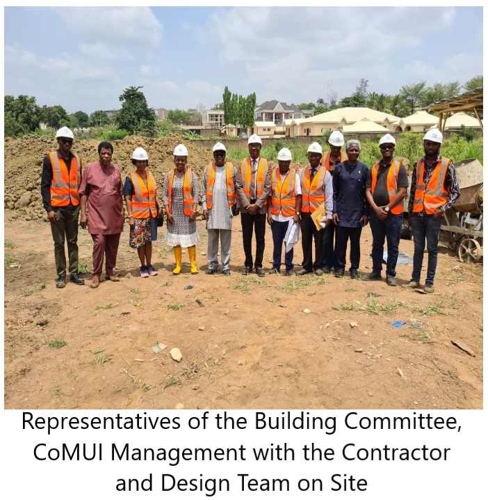 CoMUI AND ICOMAA HOSTEL BUILDING COMMITTEE INSPECTS  ONGOING CONSTRUCTION SITE