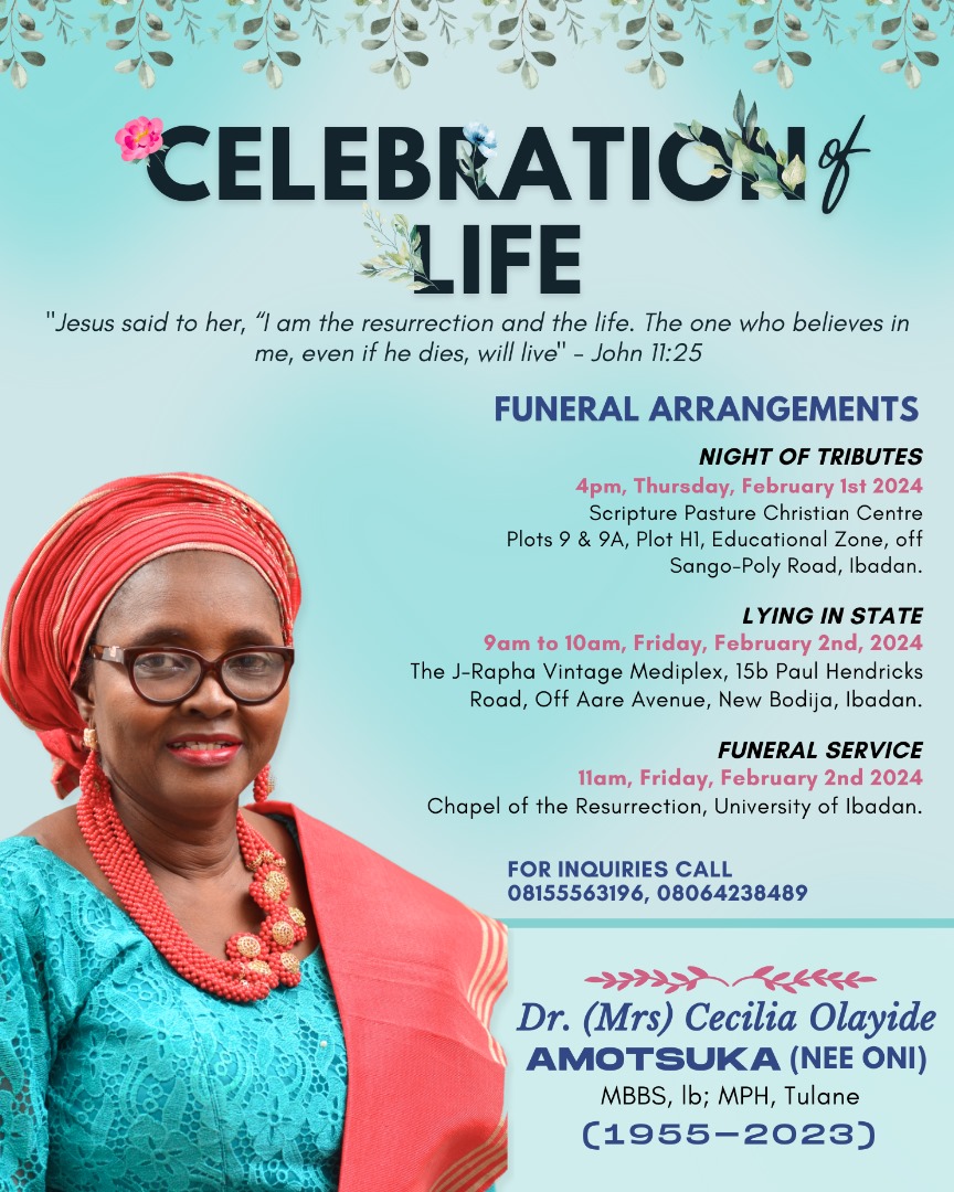 THE COLLEGE OF MEDICINE, UNIVERSITY OF IBADAN (COMUI) MOURNS THE PASSING OF  DR. (MRS) CECILIA OLAYIDE AMOTSUKA NEE ONI