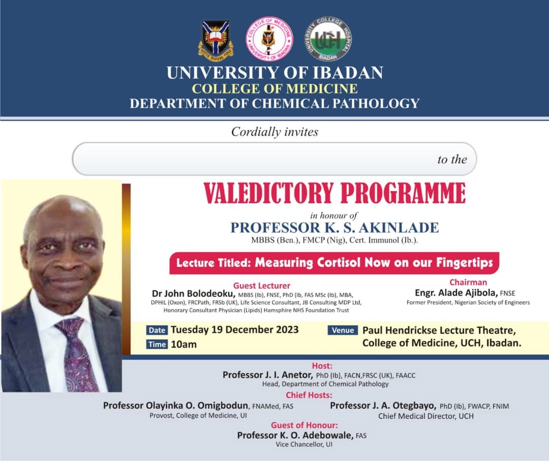 A Celebration of Excellence at 70: A Valedictory Event in Honour of Professor K.S Akinlade