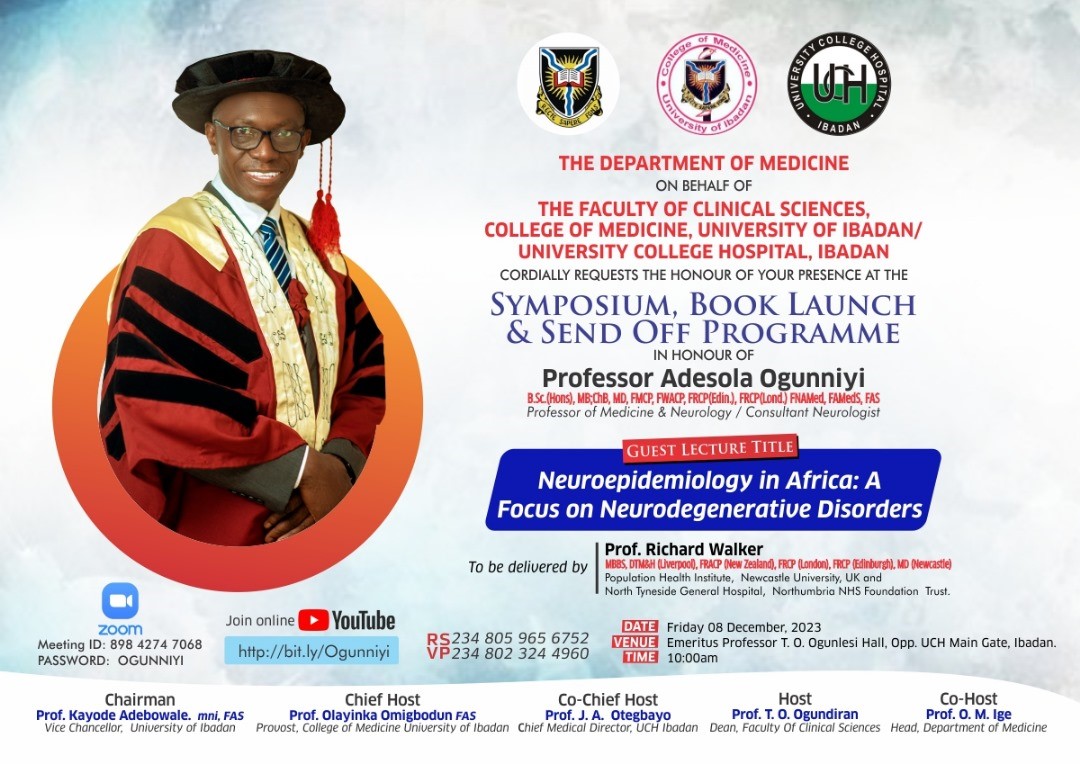 Citation in Celebration of Professor A. Ogunniyi, MBChB, MD, FWACP, FMCP, FRCP, FRCP (E), FAS, FAMedS, FNAMed