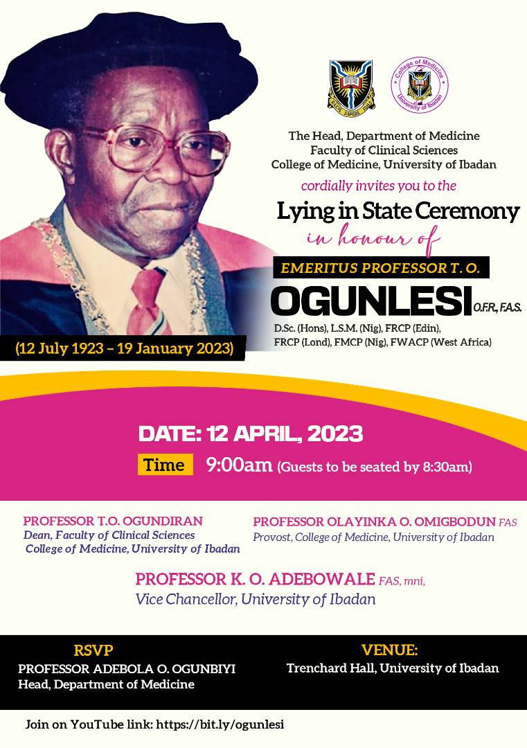 Lying in State Ceremony in honour of Emeritus Professor T.O. Ogunlesi (OFR, FAS)