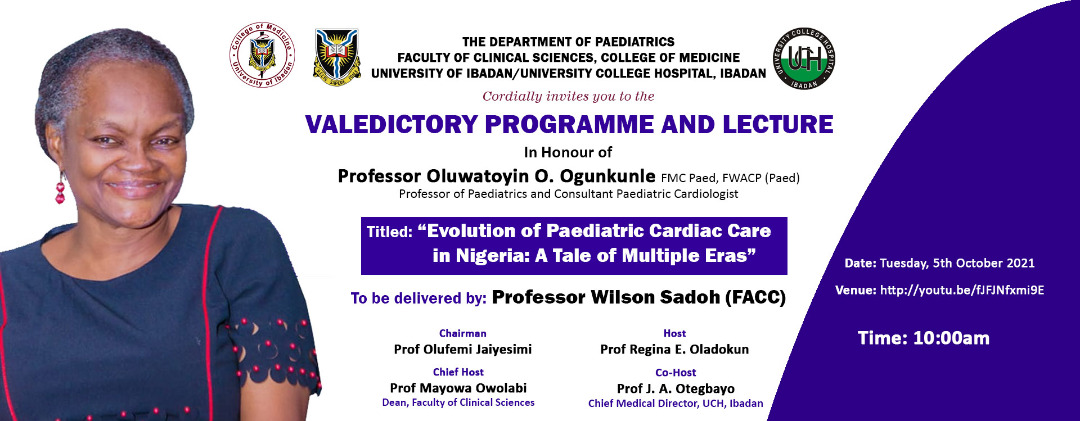 VALEDICTORY PROGRAMME AND LECTURE IN HONOUR OF PROF. O.O. OGUNKUNLE